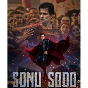 sonu Sood Fan Art - Sonu superman
