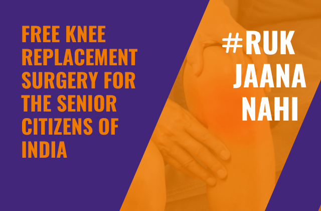Free Knee Replacement Surgery For The Senior Citizens Of India