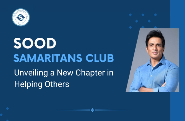 Sood Samaritans Club Unveiling a New Chapter in Helping Others